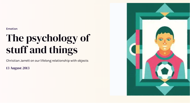 The Psychology of Stuff and Things